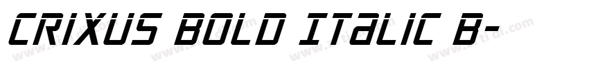 Crixus Bold Italic B字体转换